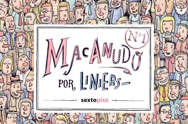 Macanudo #1, historietas contra el caos