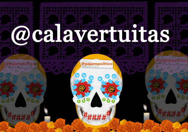 Calaveritas tuiteras: <br> Primera parte