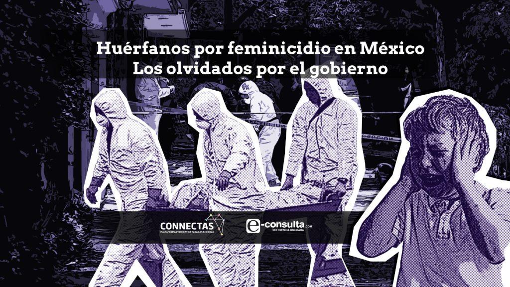 Huérfanos por feminicidio en México: olvidados por el gobierno