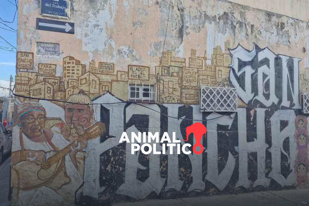 San Francisquito: en lucha contra la gentrificación en Querétaro