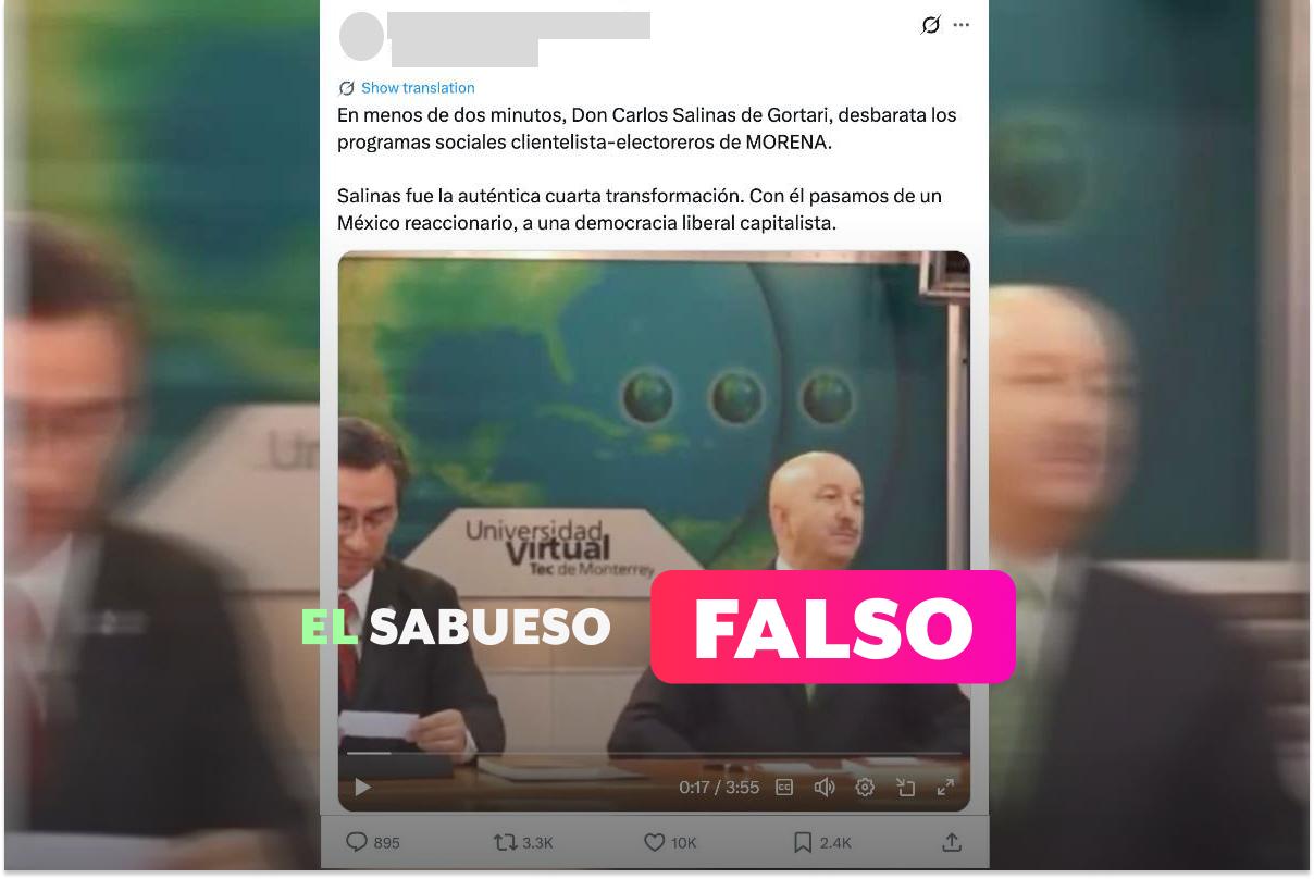 Es falso que Carlos Salinas de Gortari haya criticado los programas sociales de los gobiernos de Morena