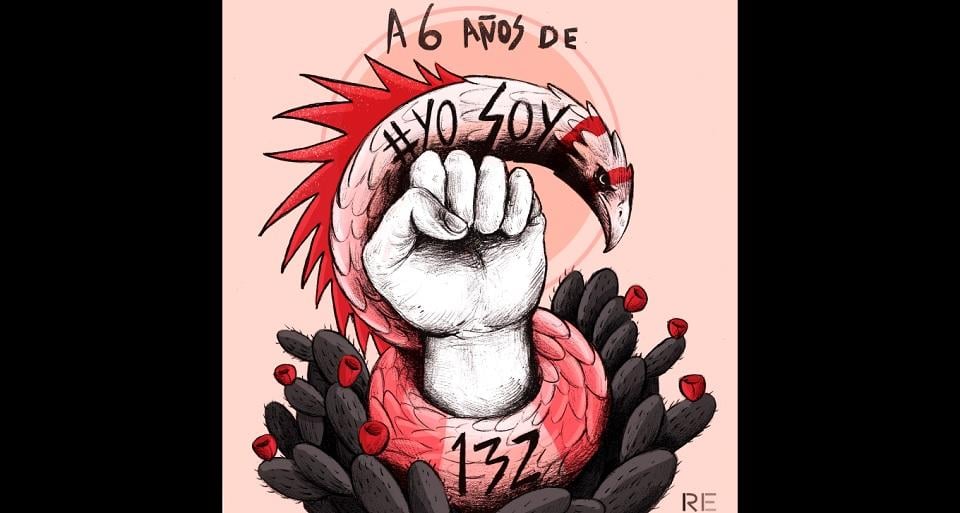 Seis datos sobre el movimiento #YoSoy132 y qué fue de sus integrantes