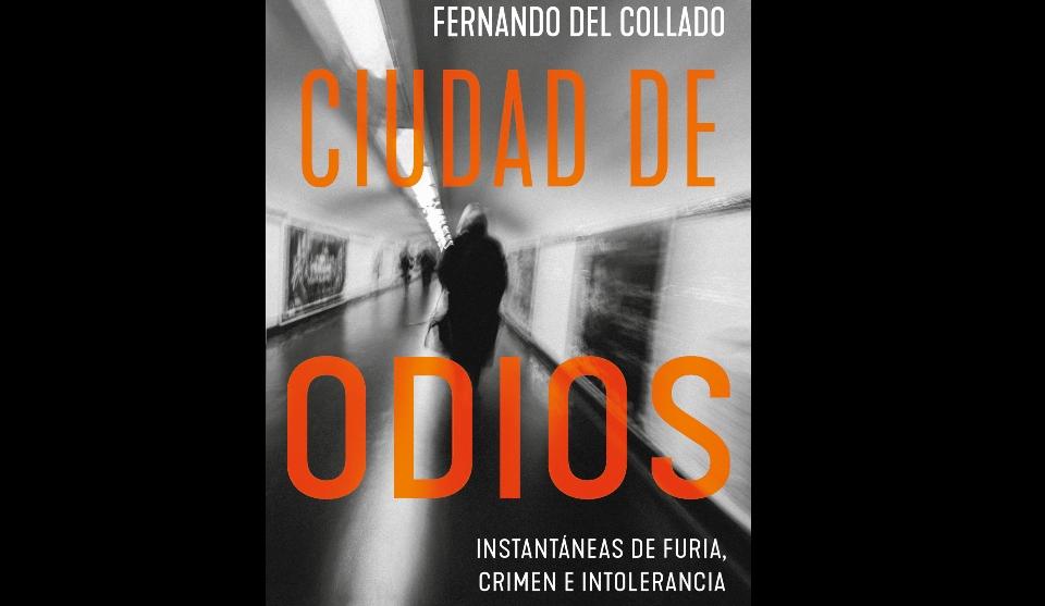 Ciudad de odios, el historial de víctimas de homofobia que merecen ser nombrados